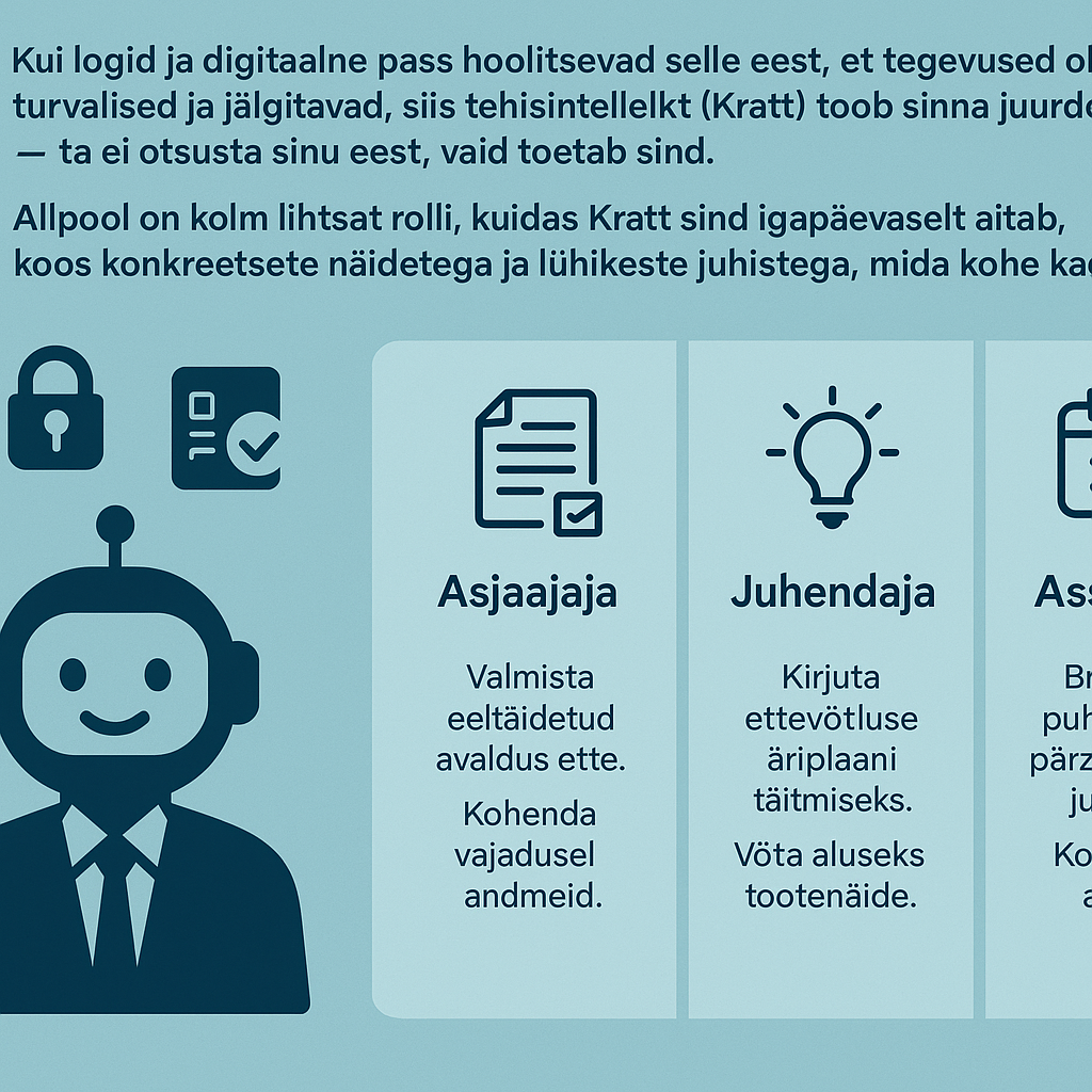 Kratt rollid ja positiivne mõju Eesti digiriigis